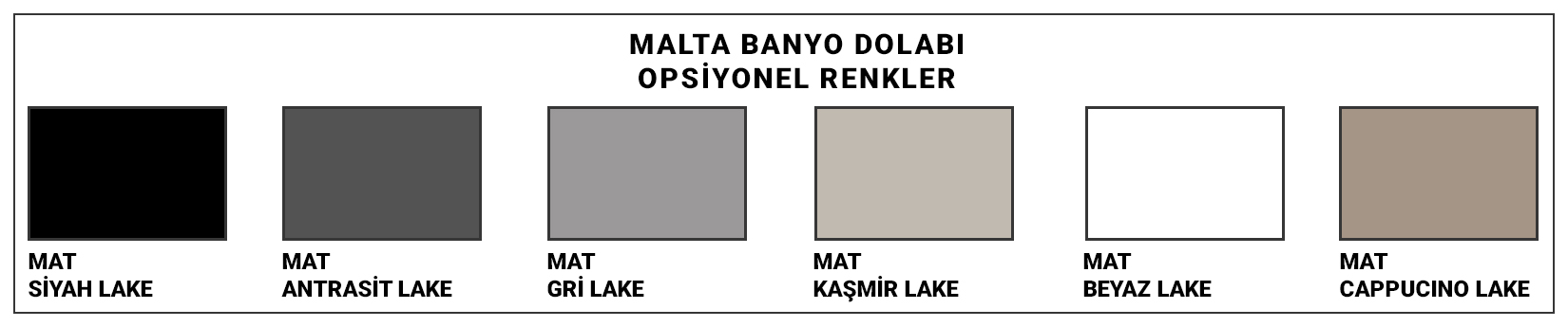 Orka Malta Renk Secenekleri