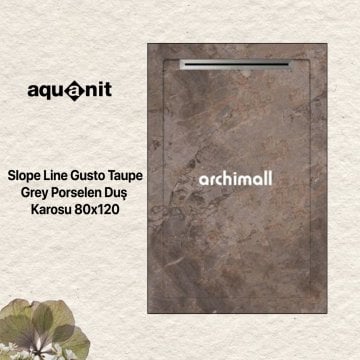 Aquanit 80x120 Gusto Taupe Grey Porselen Duş Karosu